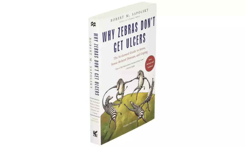 Why Zebras Don't Get Ulcers